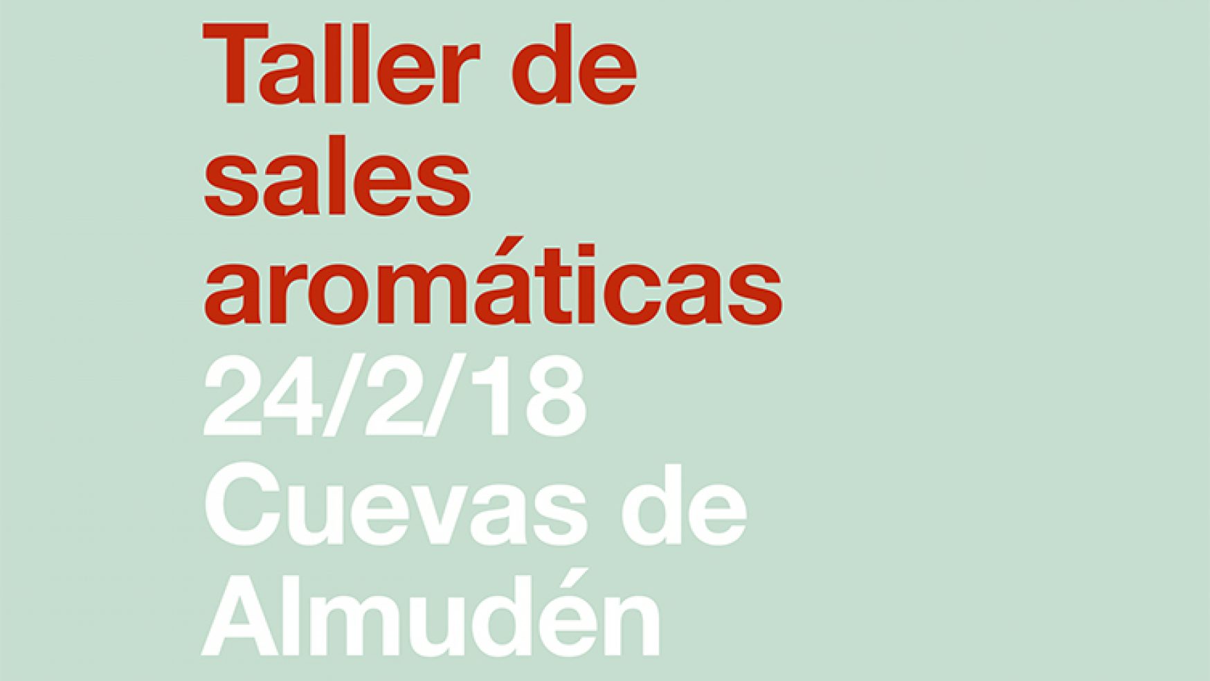 INVIERNO II: TALLER DE SALES AROMÁTICAS.